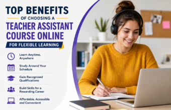 Top benefits of online teacher assistant course