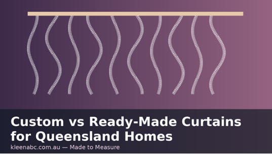 Custom vs Ready-Made Curtains