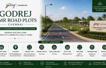 Godrej OMR Road Plots Chennai