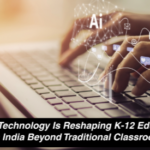 How to Choose the Best Industrial Solar Company in India How Technology Is Reshaping K-12 Education in India Beyond Traditional Classrooms